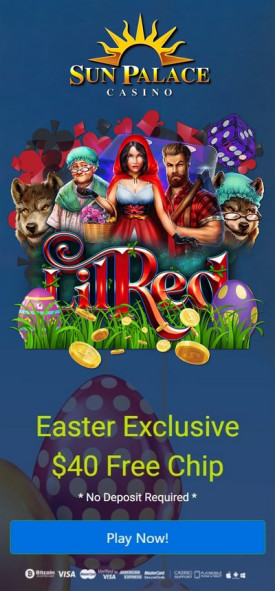 $40 Free Chip - Exclusive Bonus at Sun Palace Casino