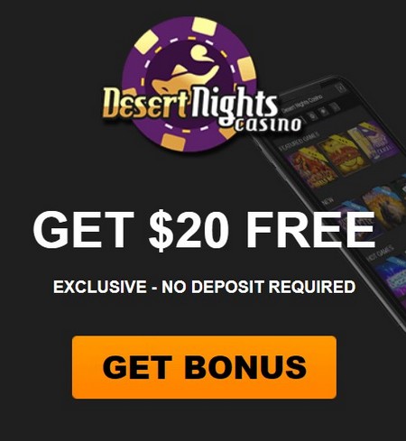 Desert Nights Casino: $20 No Deposit Bonus for USA Players